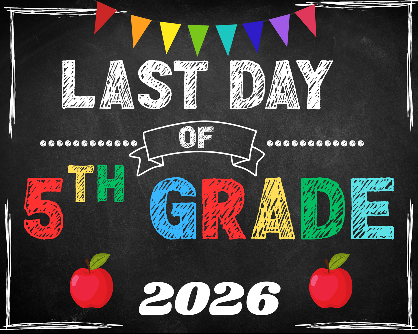 First Day Of School Sign-Fifth Grade