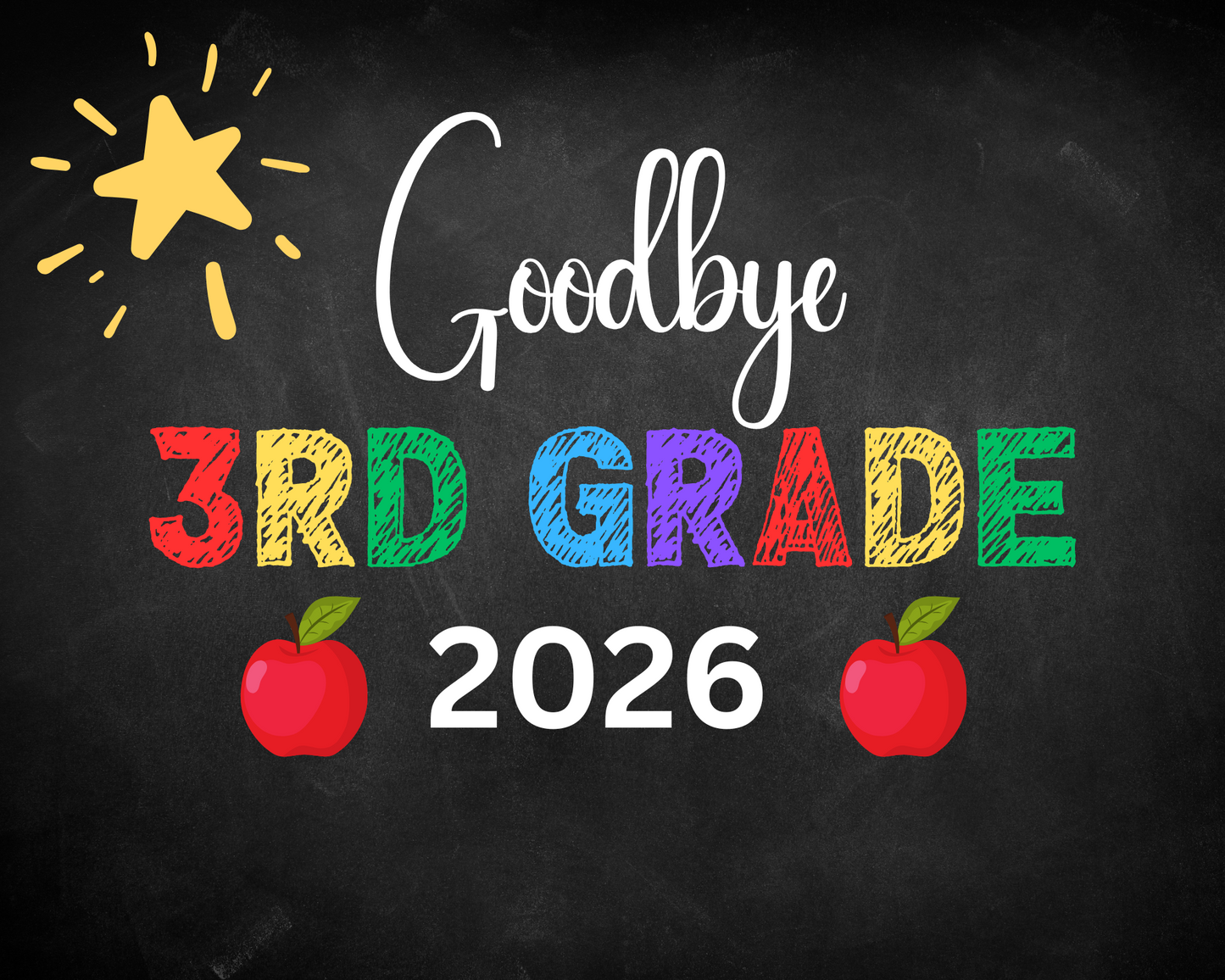 Hello & Goodbye school sign -third grade