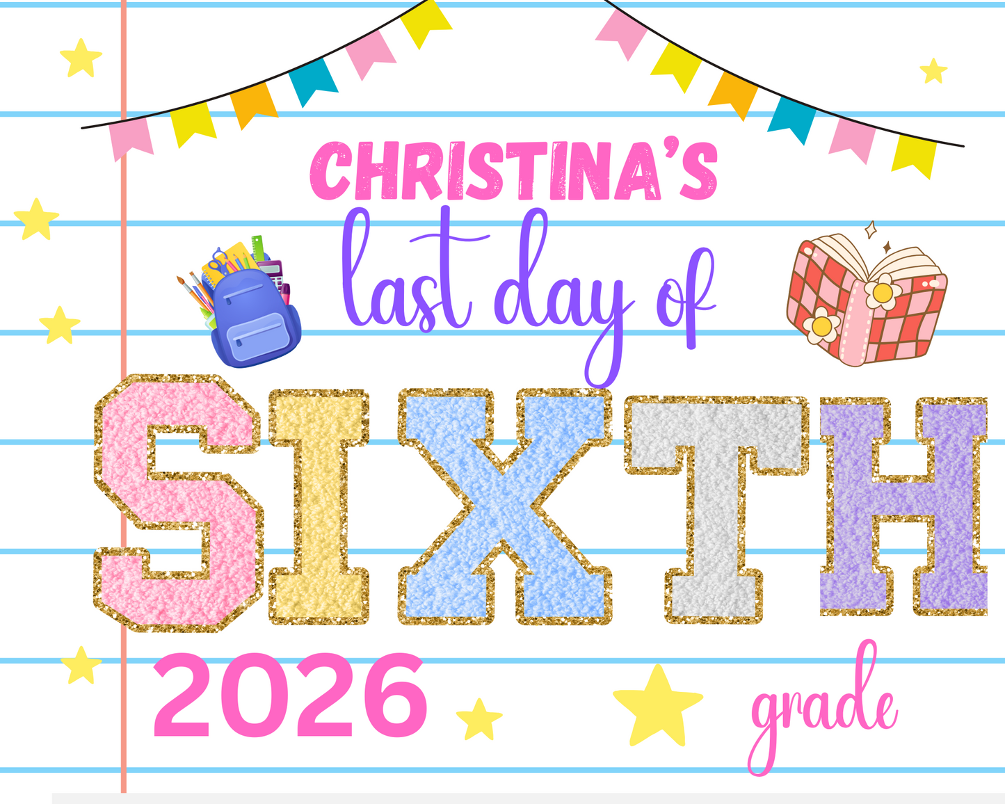 Patch School Sign-Sixth Grade