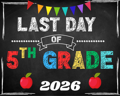 First Day Of School Sign-Fifth Grade