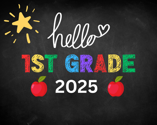 Hello & Goodbye First Day of School- First Grade