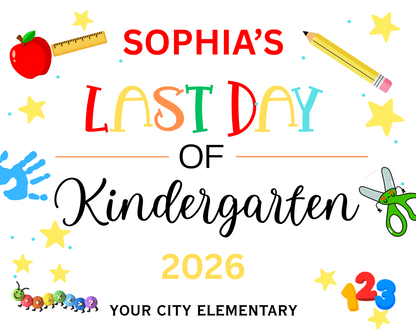 First Day Of Kindergarten  Custom Sign