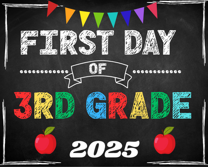 First Day Of School Sign-Third Grade