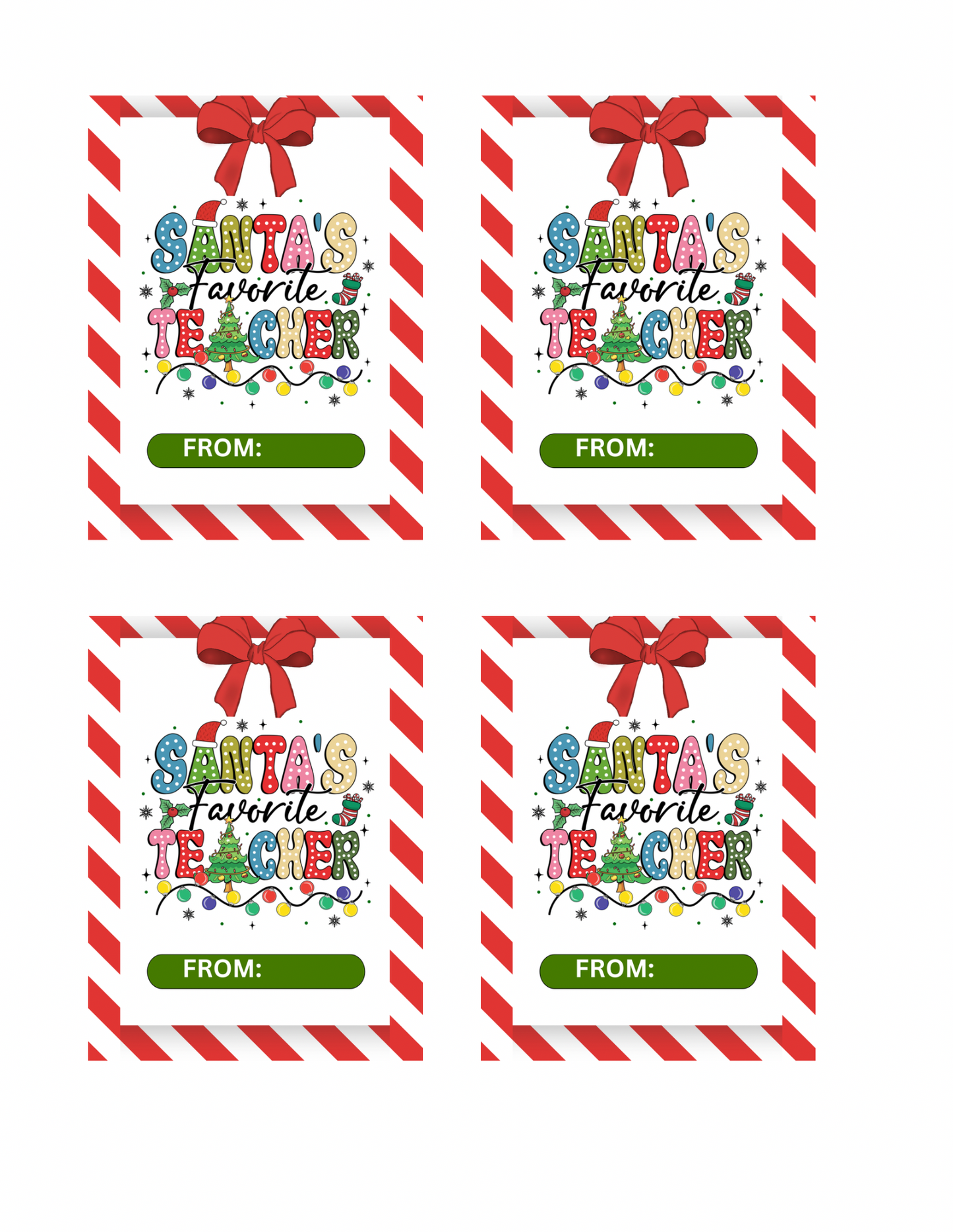 SANTA’S FAVORITE GIFT TAG