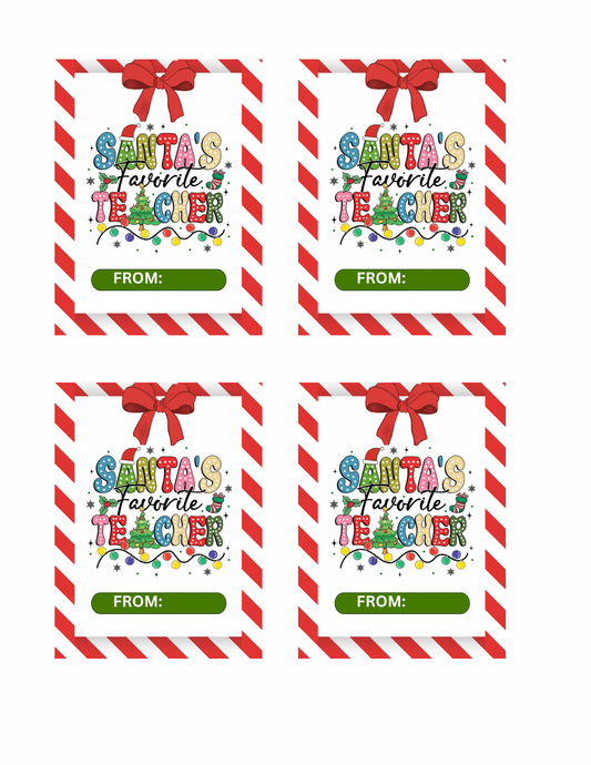 SANTA’S FAVORITE GIFT TAG